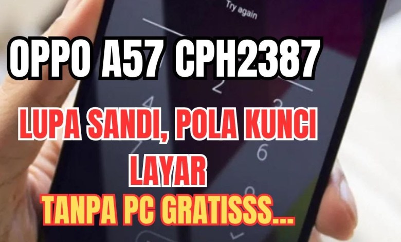 OPPO A57 (CPH2387) Hard Reset, Forgot Password, Fingerprint OPPO A57 (CPH2387) Hard Reset, Forgot Password, Fingerprint