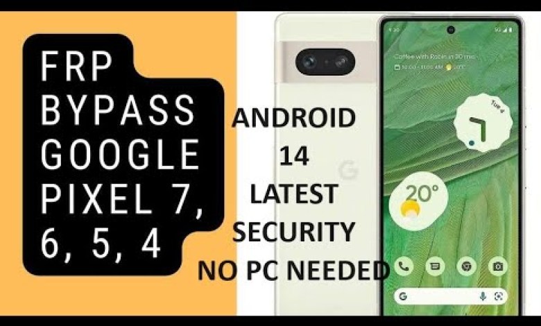 GOOGLE PIXEL ANDRIOD 14 FRP ALL MODELS 5- 6-7-8-/NO PC GOOGLE PIXEL ANDRIOD 14 FRP ALL MODELS 5- 6-7-8-/NO PC