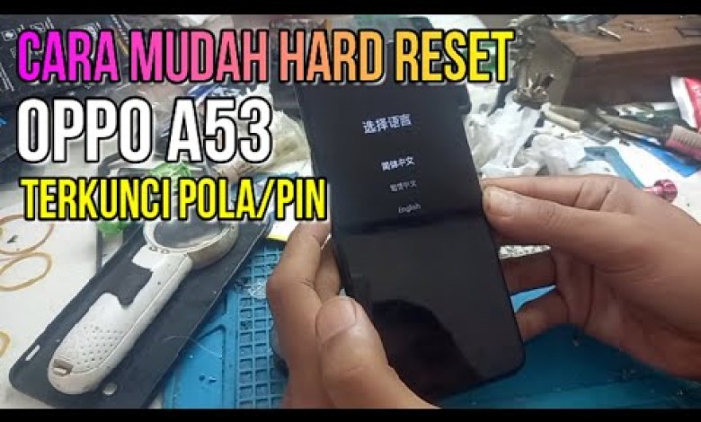 EASY WAY TO HARD RESET OPPO A53 HP LOCKED BY PATTERN, PIN, EASY WAY TO HARD RESET OPPO A53 HP LOCKED BY PATTERN, PIN,