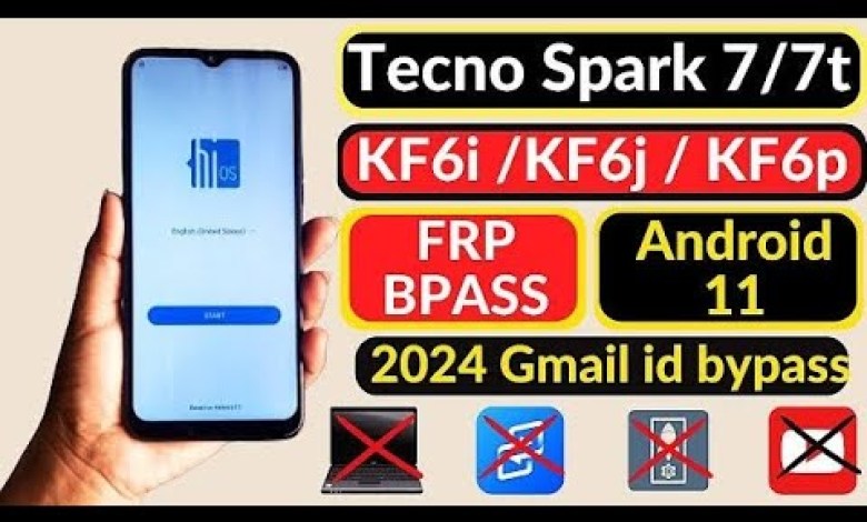 Unlock the mystery: How to bypass FRP on Tecno Spark 7/7t running Android 11 without using any apps in 2024 Unlock the mystery: How to bypass FRP on Tecno Spark 7/7t running Android 11 without using any apps in 2024