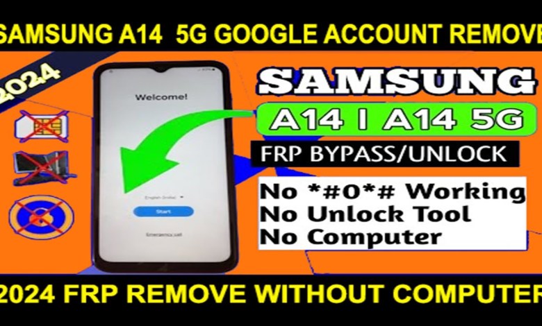SAMSUNG A14 5G FRP BYPASS 2024 SAMSUNG A14 5G SAMSUNG A14 5G FRP BYPASS 2024 SAMSUNG A14 5G