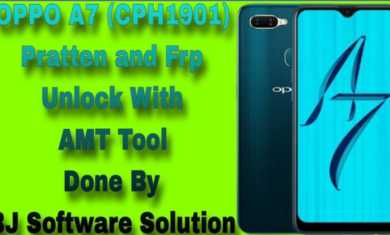 OPPO A7 CPH1901 Pratten and Frp Unlock With AMT Tool OPPO A7 CPH1901 Pratten and Frp Unlock With AMT Tool