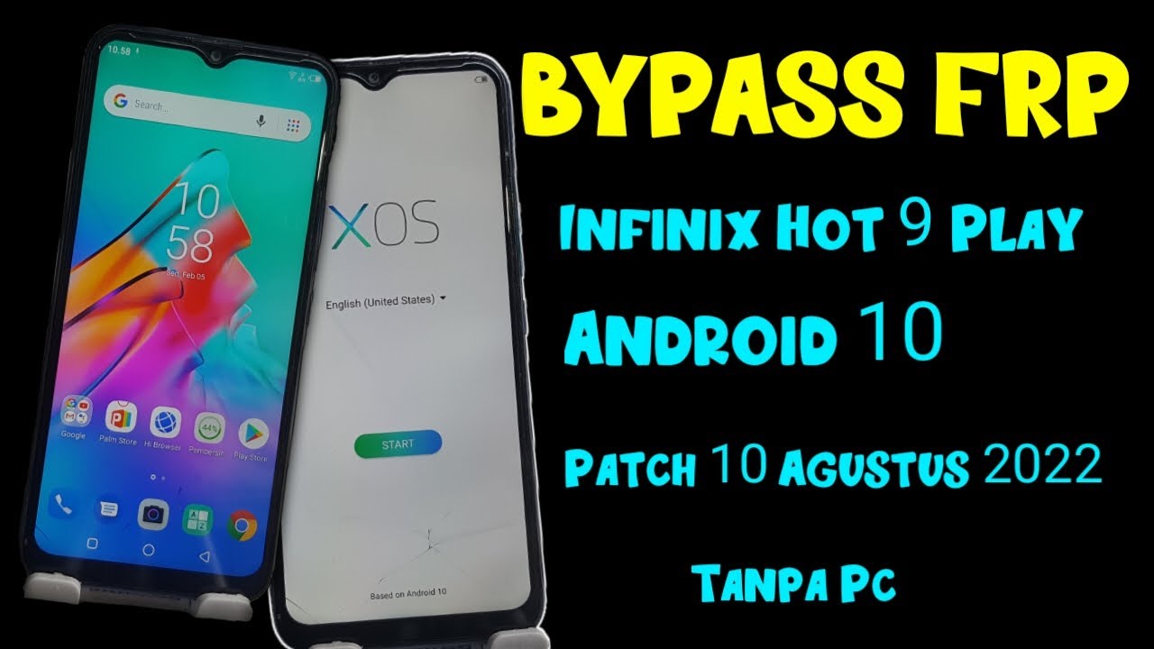 Bypass Frp Infinix Hot 9 Play Android 10 Patch 10 Bypass Frp Infinix Hot 9 Play Android 10 Patch 10