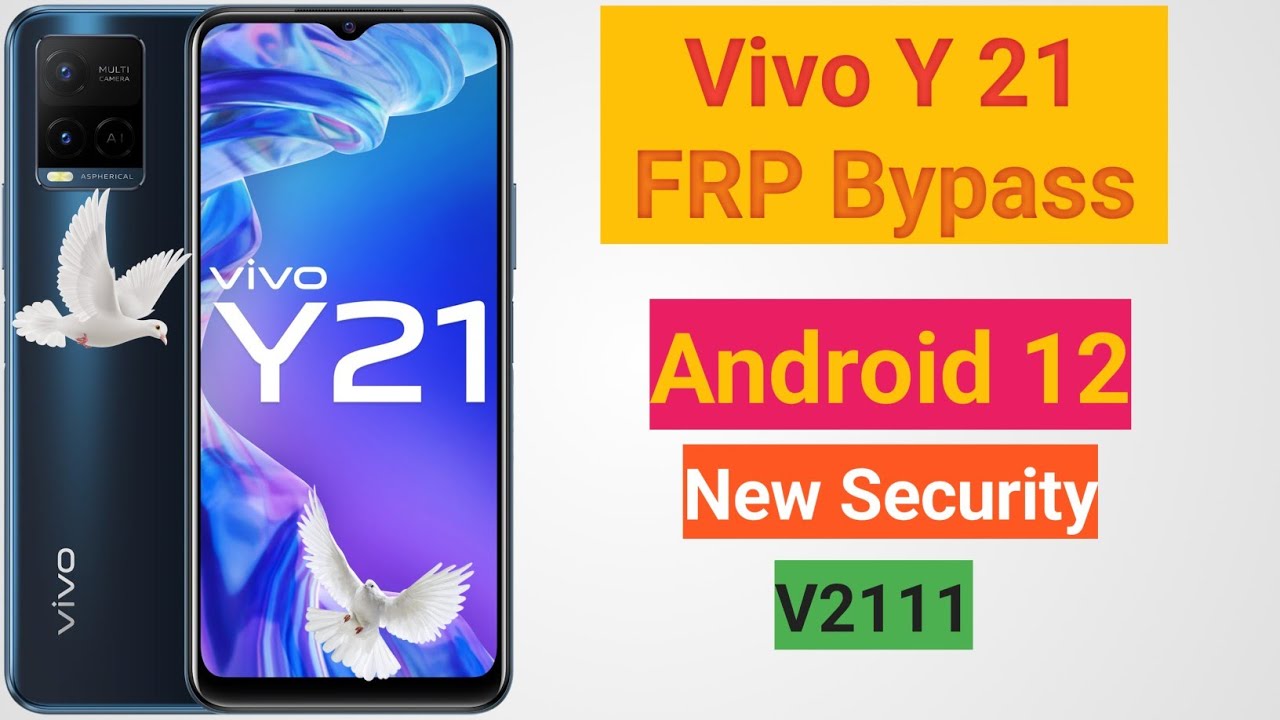 vivo y 21 |frp bypass | Android 12 new security 2024 vivo y 21 |frp bypass | Android 12 new security 2024