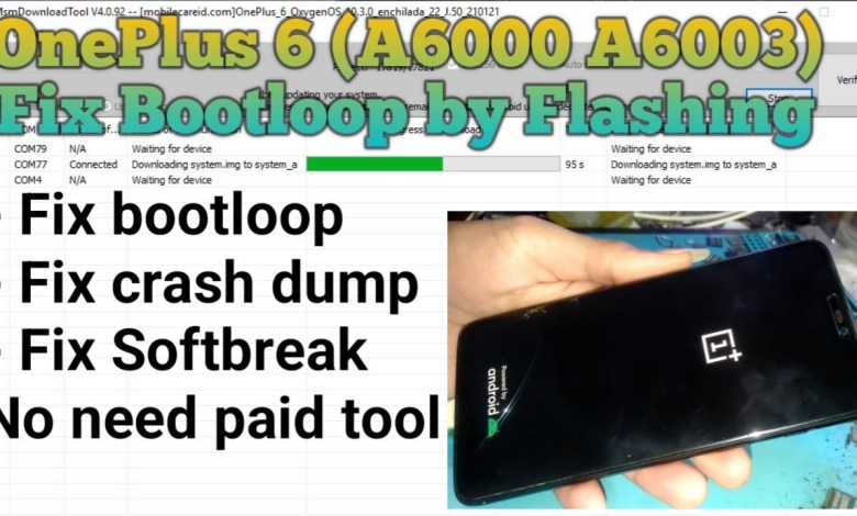 Flashing OnePlus 6 Bootloop USB Only | Softbreak Repair Flashing OnePlus 6 Bootloop USB Only | Softbreak Repair