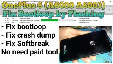 Flashing OnePlus 6 Bootloop USB Only | Softbreak Repair Flashing OnePlus 6 Bootloop USB Only | Softbreak Repair