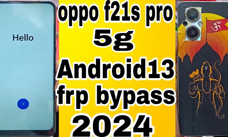 oppo f21s pro 5g frp bypass Android 13.new model #frp oppo f21s pro 5g frp bypass Android 13.new model #frp
