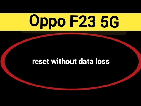 How to reset without data loss, Oppo F23 5G me reset How to reset without data loss, Oppo F23 5G me reset