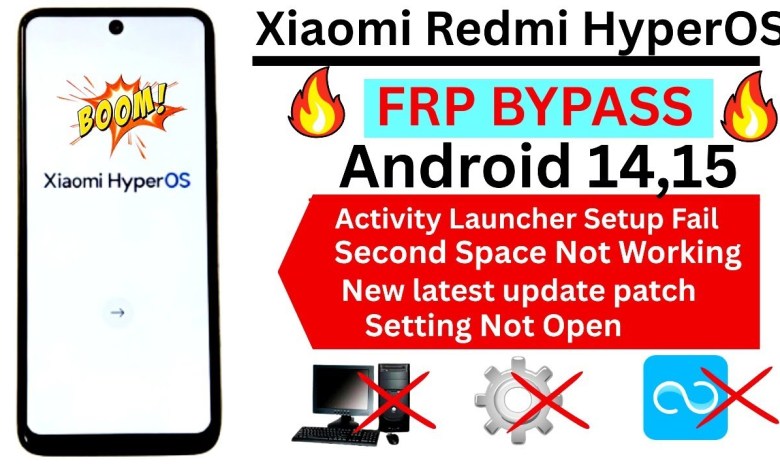 Unlocking Secrets: New Xiaomi FRP Bypass 2025 | Explore Android 14/15 with HyperOS! Unlocking Secrets: New Xiaomi FRP Bypass 2025 | Explore Android 14/15 with HyperOS!