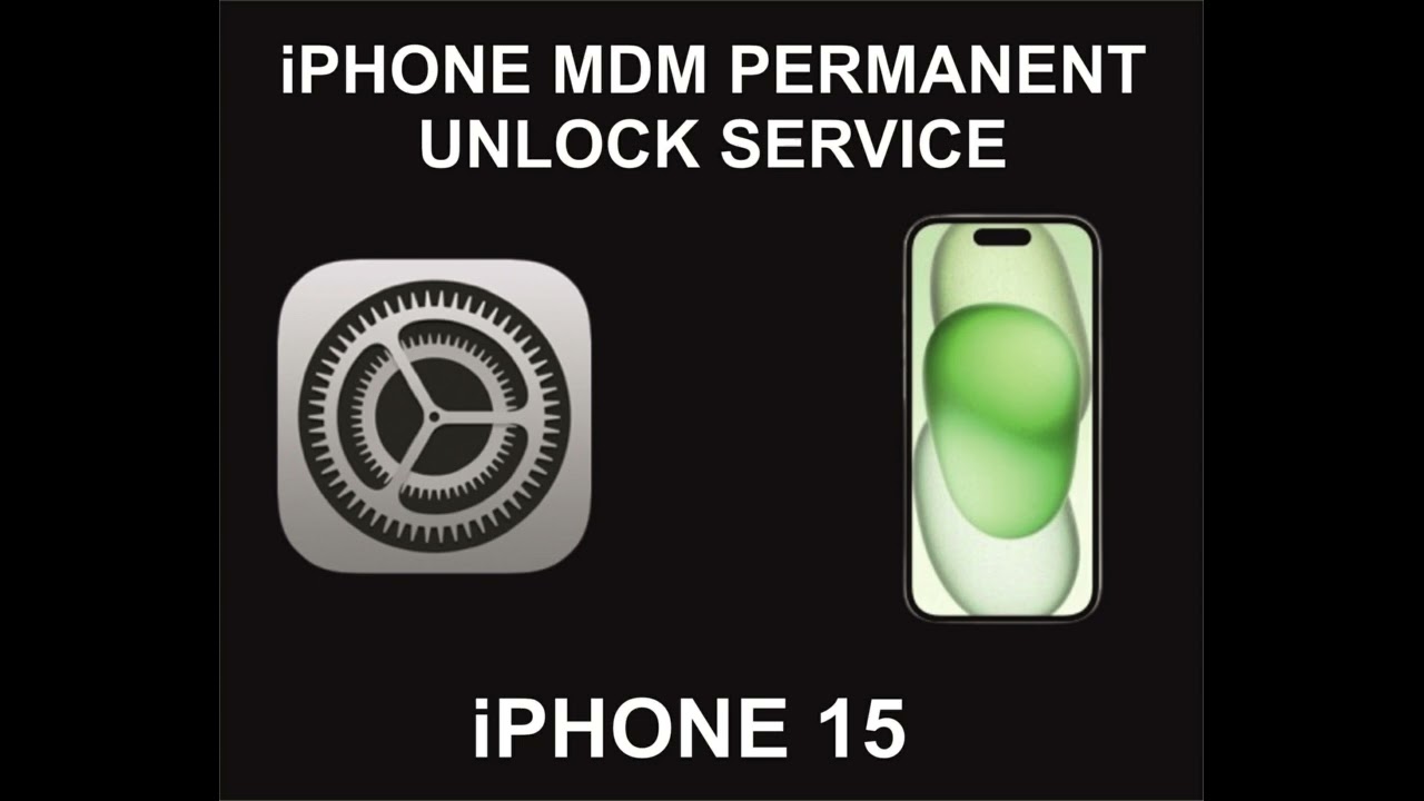 iPhone 15 MDM Unlock Service, Permanent iPhone 15 MDM Unlock Service, Permanent