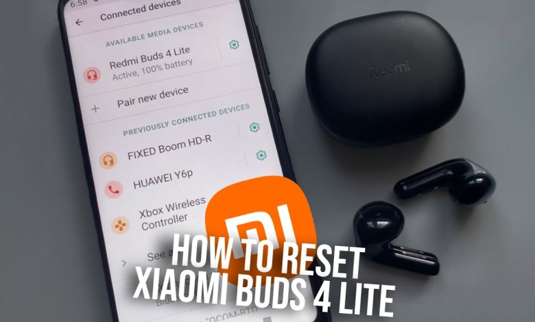Xiaomi Redmi Buds 4 Lite – Factory Reset – How to Reset Xiaomi Redmi Buds 4 Lite – Factory Reset – How to Reset