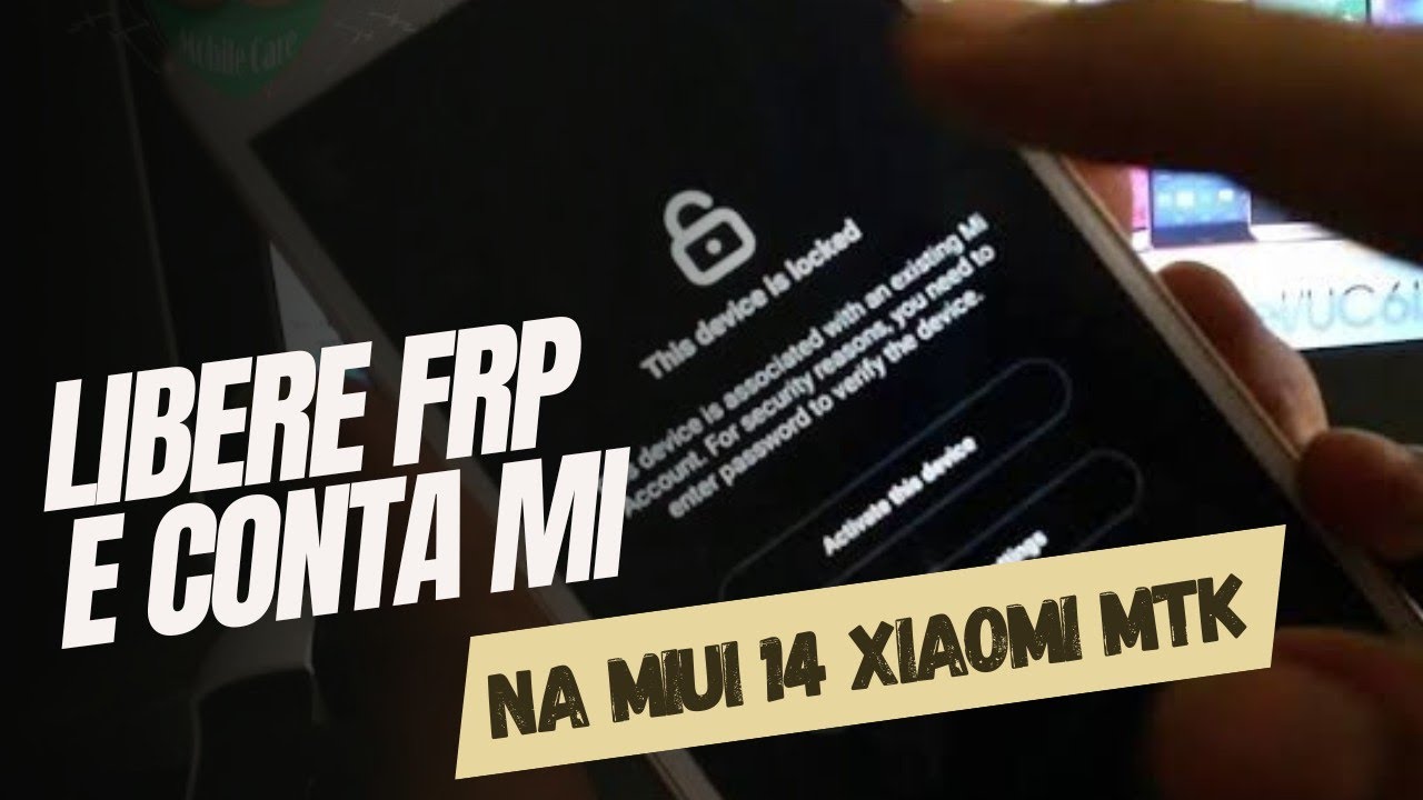 Unlock MI CLOUD ACCOUNT on XIAOMI MTK on miui 14 and Unlock MI CLOUD ACCOUNT on XIAOMI MTK on miui 14 and