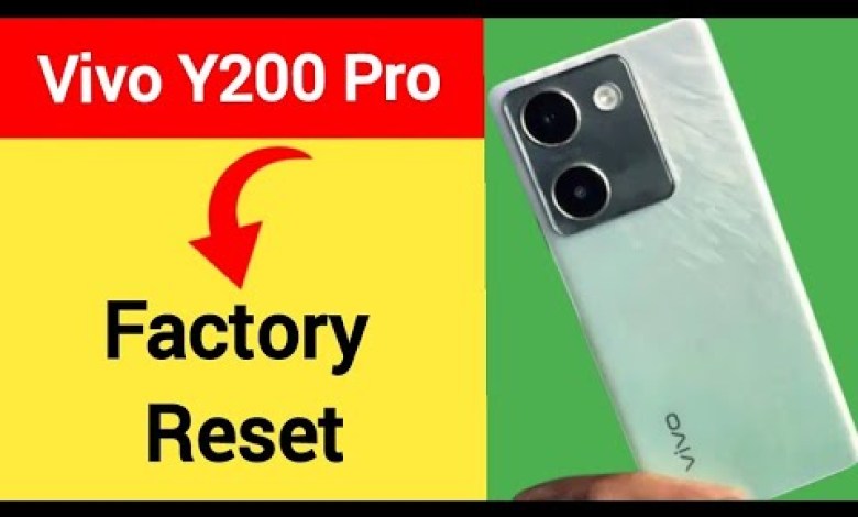 Vivo Y200 Pro me factory reset kaise karen, how to Vivo Y200 Pro me factory reset kaise karen, how to