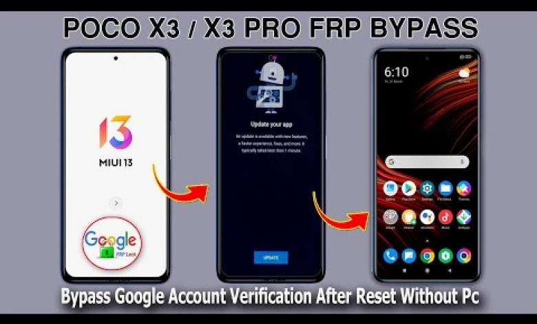 Poco X3/X3 Pro Frp Bypass Youtube Update Not Working Poco X3/X3 Pro Frp Bypass Youtube Update Not Working
