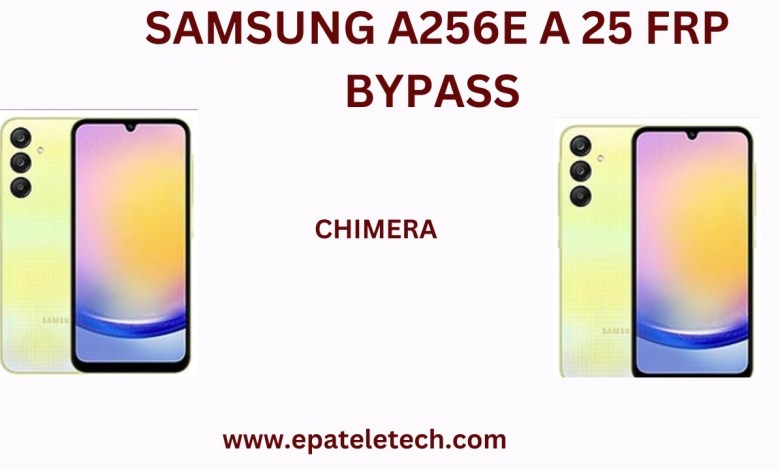SAMSUNG A25 A256E FRP BYPASS SAMSUNG A25 A256E FRP BYPASS