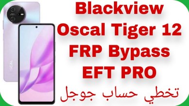 Blackview Oscal Tiger 12 FRP Unlock – EFT PRO – Android Blackview Oscal Tiger 12 FRP Unlock – EFT PRO – Android