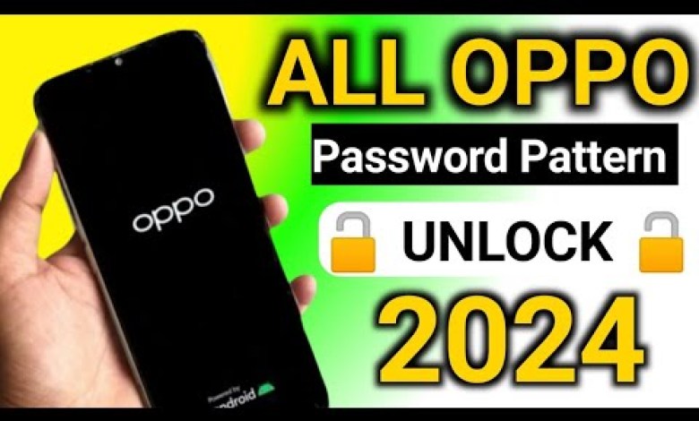 July… 2024:- All Oppo Reset Password How to fix July… 2024:- All Oppo Reset Password How to fix
