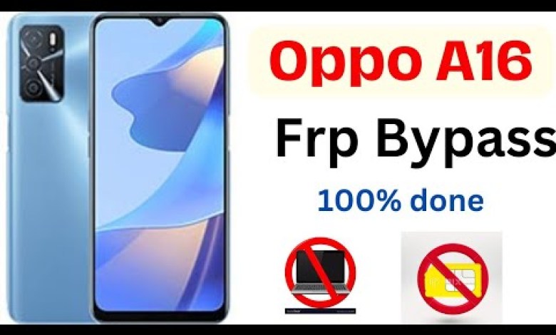 Oppo a16 frp bypass 100% done.Oppo A16 google account Oppo a16 frp bypass 100% done.Oppo A16 google account