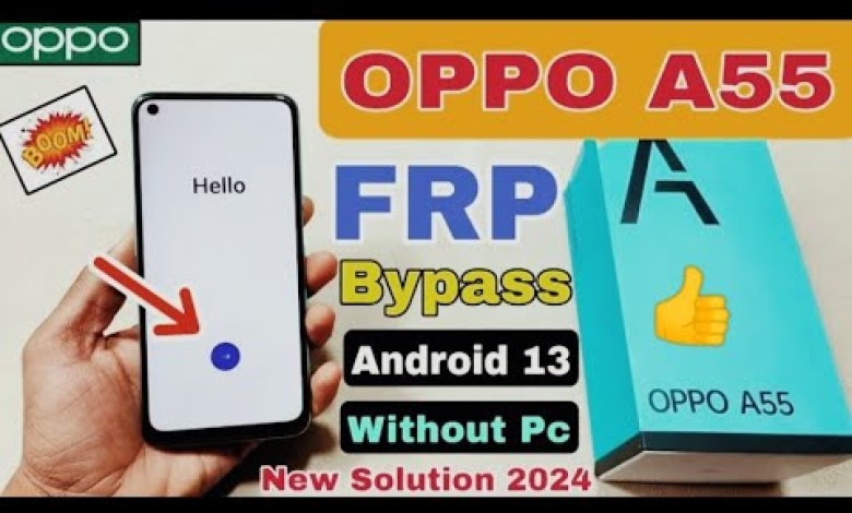 Oppo A55 FRP Bypass Android 13 || New Method | Oppo Oppo A55 FRP Bypass Android 13 || New Method | Oppo