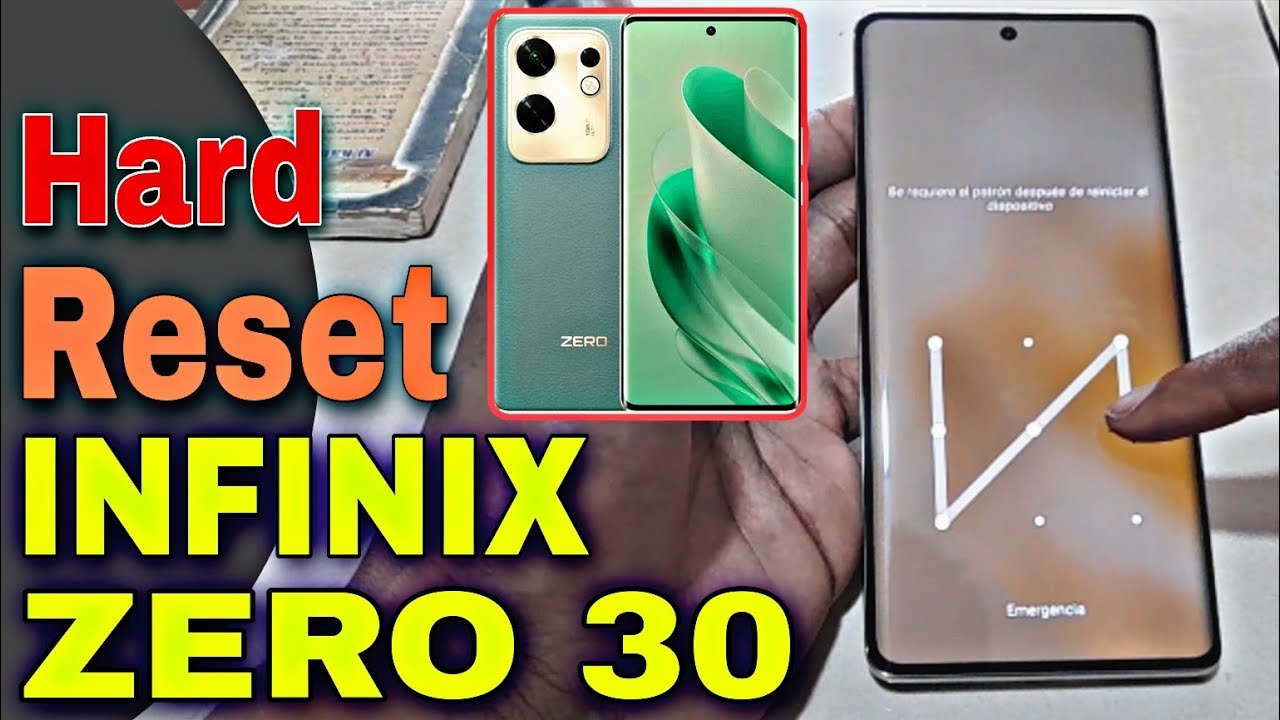 Formatear Infinix Zero 30 | Hard Reset Infinix X6731B Formatear Infinix Zero 30 | Hard Reset Infinix X6731B