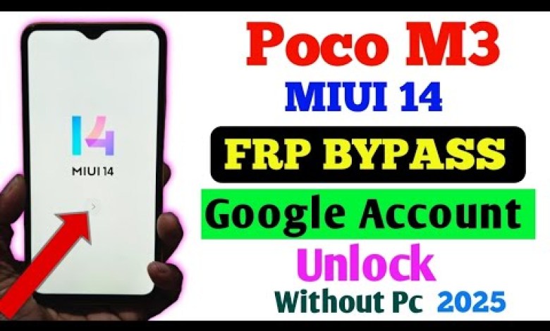 Curious about bypassing FRP on Poco M3 without a PC? Check out Miui 14! Curious about bypassing FRP on Poco M3 without a PC? Check out Miui 14!