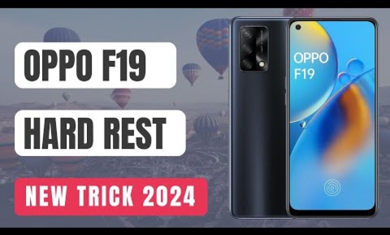 oppo f19 hard reset kaise kare new trick 2024 oppo f19 oppo f19 hard reset kaise kare new trick 2024 oppo f19
