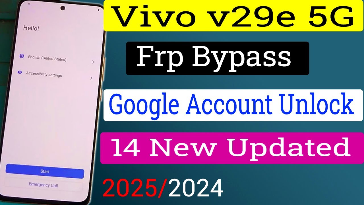 Unlock Vivo V29e FRP on Android 14 with New Security Features for 2024 Unlock Vivo V29e FRP on Android 14 with New Security Features for 2024
