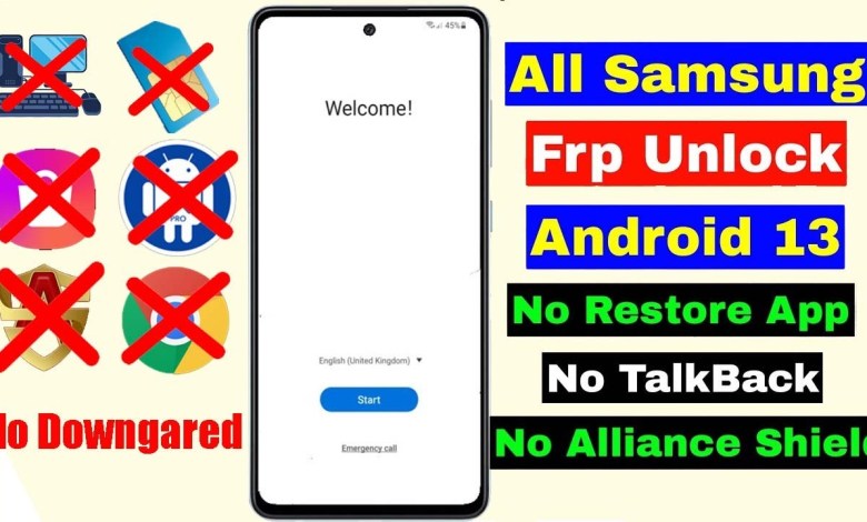 “All Samsung FRP Bypass 2023: New Tool for Android 13 & “All Samsung FRP Bypass 2023: New Tool for Android 13 &