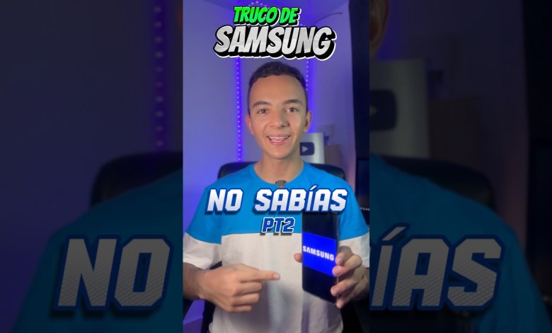 Secreto de Samsung #android #smartphone Secreto de Samsung #android #smartphone