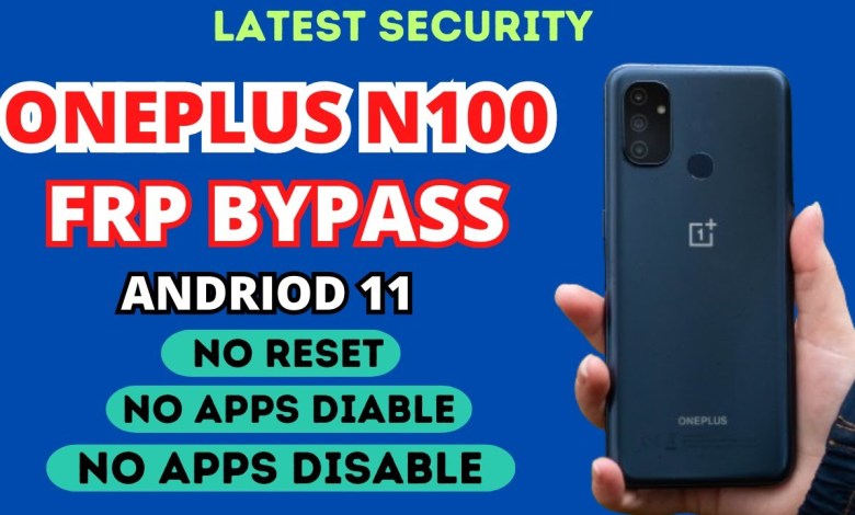 New Solution Oneplus N100 frp bypass andriod 11 | No New Solution Oneplus N100 frp bypass andriod 11 | No