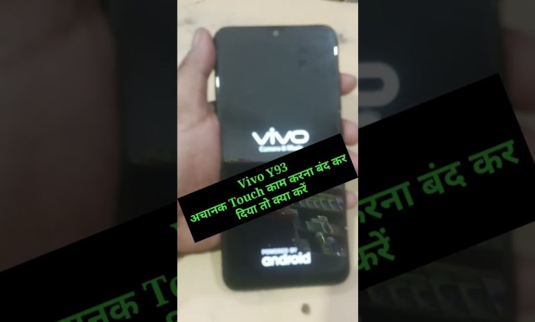 Vivo Y93 Touch screen not working Touch Hang Logo Hang Vivo Y93 Touch screen not working Touch Hang Logo Hang