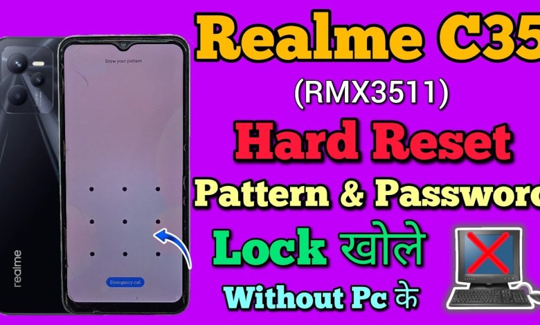 Realme C35 (RMX3511) Hard Reset Forgot Password || Realme C35 (RMX3511) Hard Reset Forgot Password ||