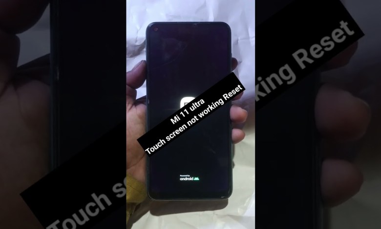 MI 11 ultra Touch screen not working #touchnotworking MI 11 ultra Touch screen not working #touchnotworking