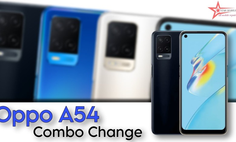 Oppo A54 combo | Oppo A54 | Combo Change all mobile Oppo A54 combo | Oppo A54 | Combo Change all mobile