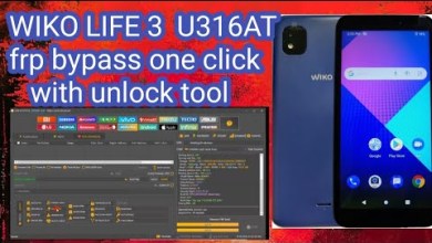 WIKO LIFE 3 U316AT frp bypass one click_with unlock WIKO LIFE 3 U316AT frp bypass one click_with unlock