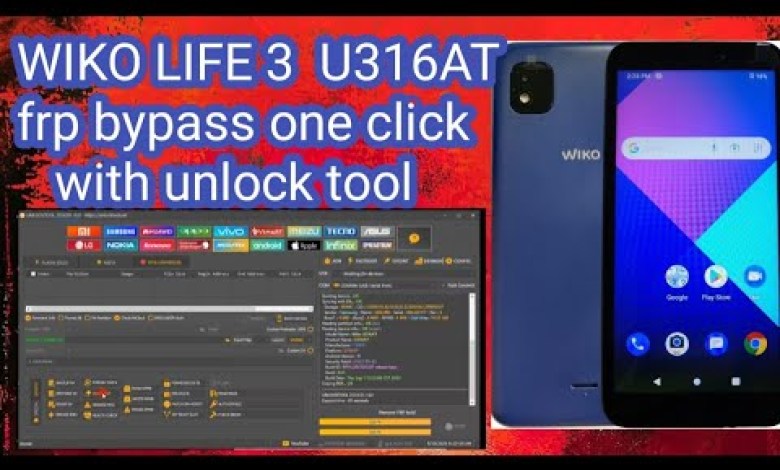 WIKO LIFE 3 U316AT frp bypass one click_with unlock WIKO LIFE 3 U316AT frp bypass one click_with unlock