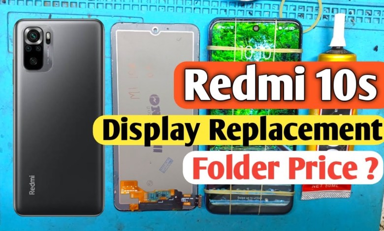 Redmi 10s Display/Touch Screen Replacement | Redmi 10s Redmi 10s Display/Touch Screen Replacement | Redmi 10s