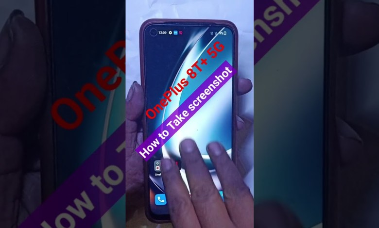 OnePlus 8T+ 5G How to take screenshot OnePlus 8T+ 5G How to take screenshot