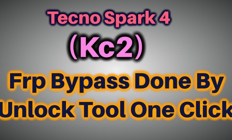Tecno Spark 4 Kc2 Frp Bypass Done By Unlock Tool One Tecno Spark 4 Kc2 Frp Bypass Done By Unlock Tool One