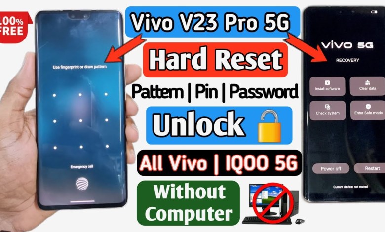 Vivo V23 Pro 5G Hard Reset | Vivo 5G Pattern / Pin / Vivo V23 Pro 5G Hard Reset | Vivo 5G Pattern / Pin /