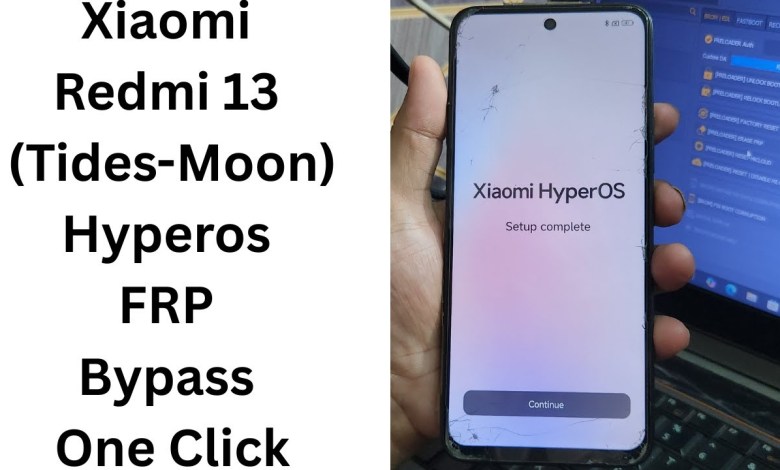 Unlocking Secrets: Xiaomi Redmi 13 (Tides-Moon) Hyperos FRP Bypass Revealed! Unlocking Secrets: Xiaomi Redmi 13 (Tides-Moon) Hyperos FRP Bypass Revealed!