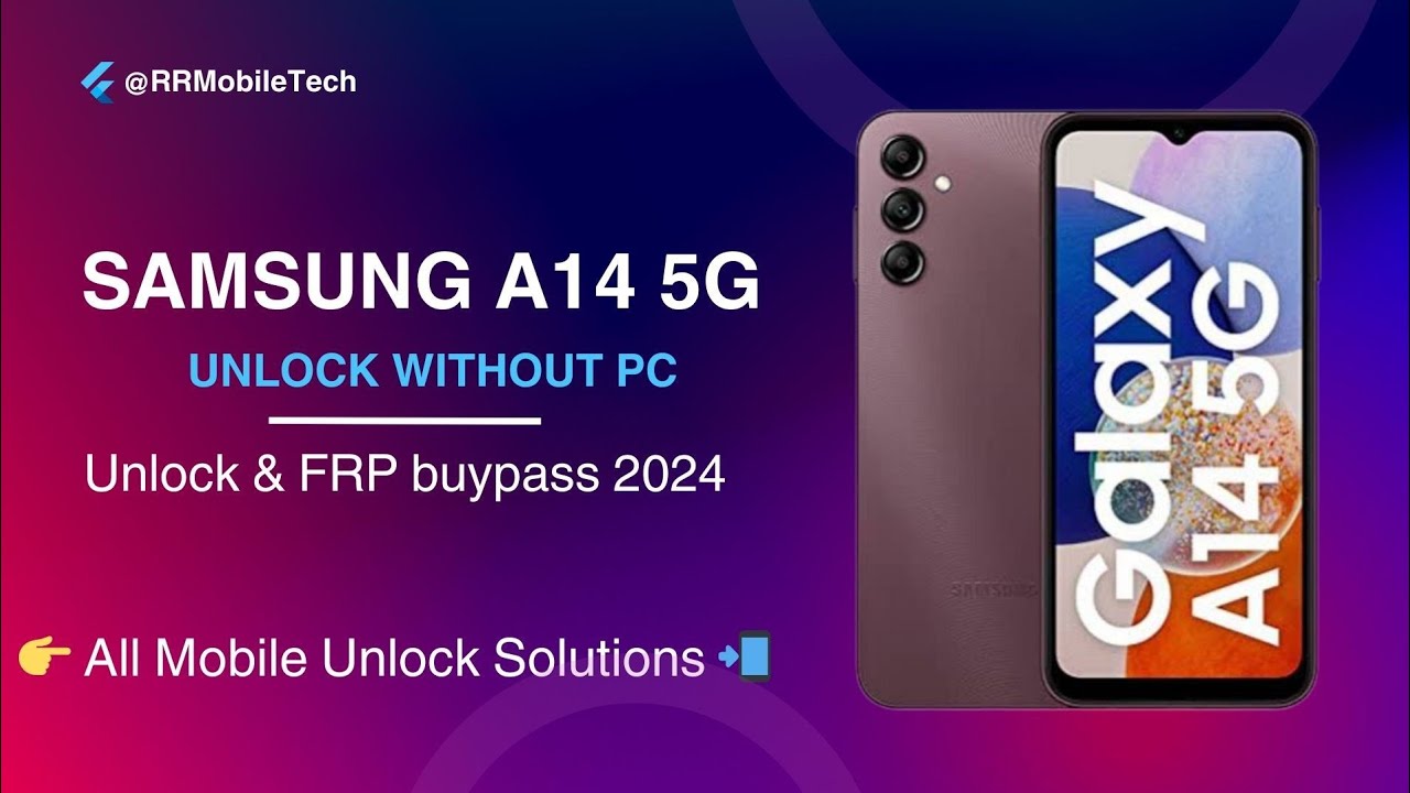 SAMSUNG A14 5G NEW UNLOCK TRICK 2024 | Frp And SAMSUNG A14 5G NEW UNLOCK TRICK 2024 | Frp And
