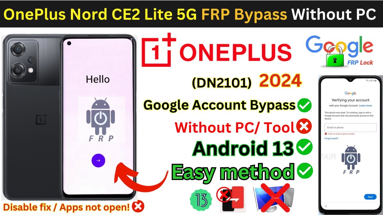 OnePlus Nord CE2 Lite 5G (DN2101) FRP Bypass Without PC OnePlus Nord CE2 Lite 5G (DN2101) FRP Bypass Without PC