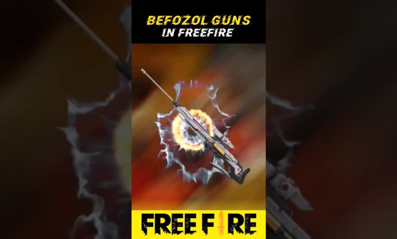 befozol guns in free fire-para befozol guns in free fire-para
