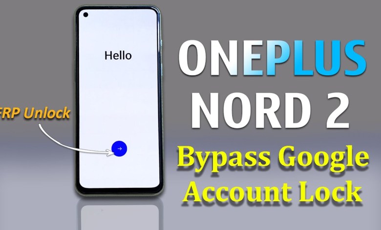 OnePlus Nord 2 5G Frp Bypass Android 13 | OnePlus Nord OnePlus Nord 2 5G Frp Bypass Android 13 | OnePlus Nord