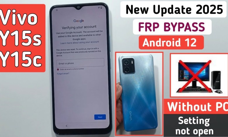 Curious about the Latest Update 2025 for Vivo Y15C/Y15s? Learn all about the Android 12 FRP Bypass! Curious about the Latest Update 2025 for Vivo Y15C/Y15s? Learn all about the Android 12 FRP Bypass!