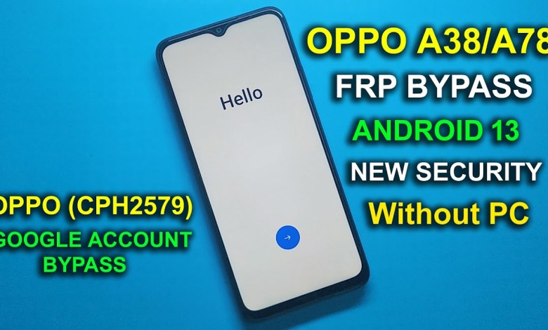 OPPO A38 FRP BYPASS ANDROID 13 | NEW SECURITY | OPPO OPPO A38 FRP BYPASS ANDROID 13 | NEW SECURITY | OPPO