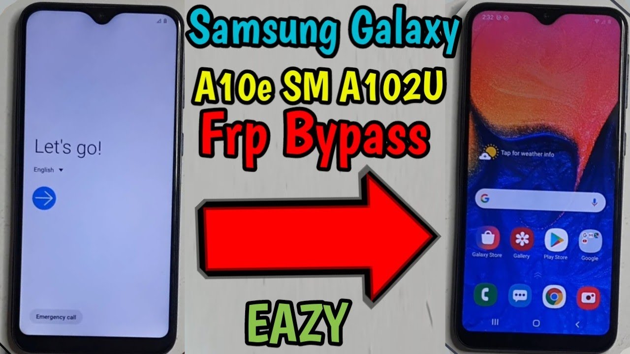 Samsung Galaxy A10e SM A102U Frp Bypass Free New Samsung Galaxy A10e SM A102U Frp Bypass Free New