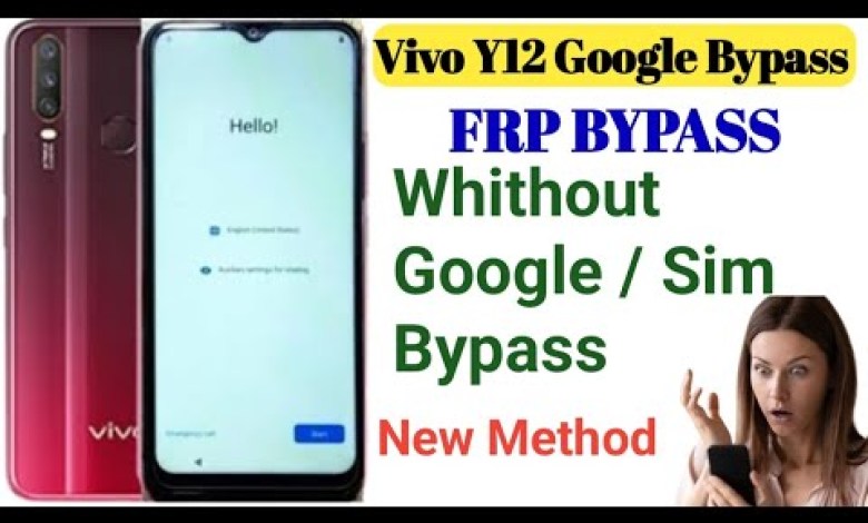 Vivo Y12 Frp Bypass unlock tool ll Google Bypass ll Vivo Y12 Frp Bypass unlock tool ll Google Bypass ll