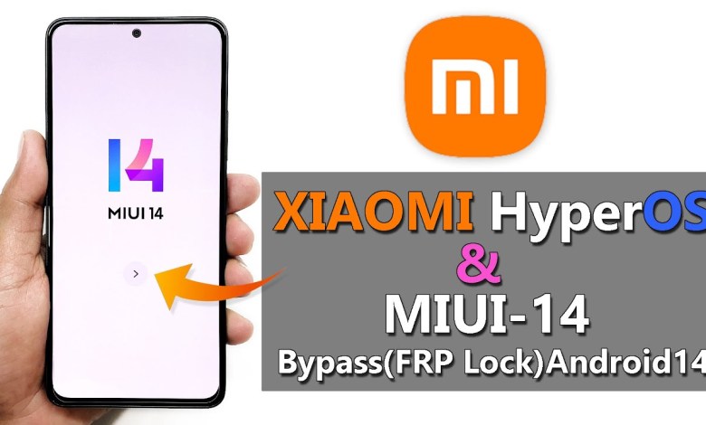 Xiaomi Miui 14, HyperOS – Bypass Google Account (Frp) Xiaomi Miui 14, HyperOS – Bypass Google Account (Frp)